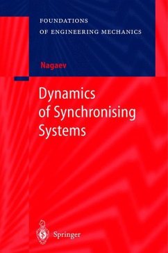 Dynamics of Synchronising Systems - Nagaev, R.F.