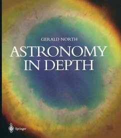 Astronomy in Depth - North, Gerald