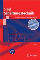 Schaltungstechnik - Analog und gemischt analog/digital - Siegl, Johann
