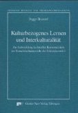 Kulturbezogenes Lernen und Interkulturalität