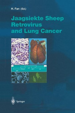 Jaagsiekte Sheep Retrovirus and Lung Cancer - Fan, Hung Y. (ed.)