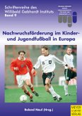 Nachwuchsförderung im Kinder- und Jugendfußball in Europa