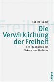 Die Verwirklichung der Freiheit