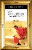 Drei Hände im Brunnen