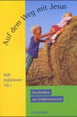 Auf dem Weg mit Jesus