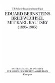 Eduard Bernsteins Briefwechsel mit Karl Kautsky (1895-1905)