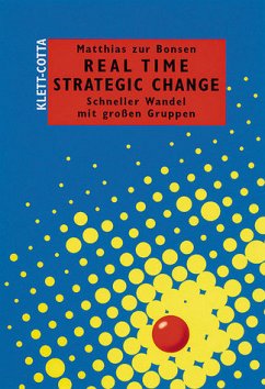 Real Time Strategic Change - Bonsen, Matthias zur