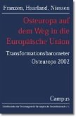 Osteuropa auf dem Weg in die Europäische Union