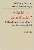 Alle Macht dem Markt?