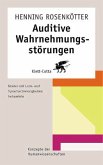 Auditive Wahrnehmungsstörungen Auditive Wahrnehmungsstörungen