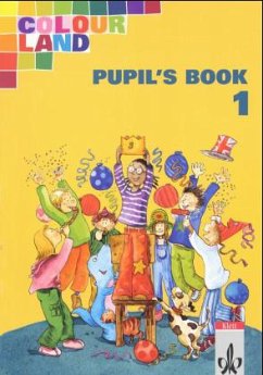 Cover Pupil's Book, 1. Schuljahr / Colour Land, Ausgabe Baden-Württemberg