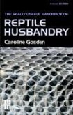 Really Useful Handbook of Reptile Husbandry