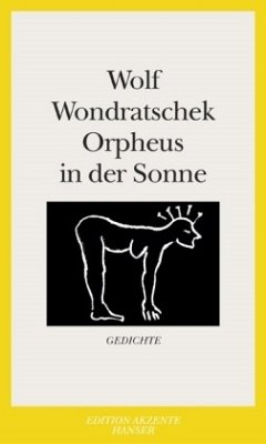 Orpheus in der Sonne - Wondratschek, Wolf