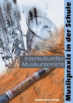Interkulturelle Musikerziehung - Kruse, Matthias