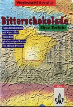 Bitterschokolade - Pressler, Mirjam