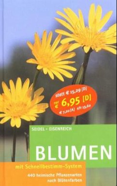 Blumen - Seidel, Dankwart; Eisenreich, Wilhelm