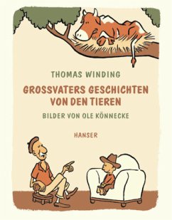 Großvaters Geschichten von den Tieren - Winding, Thomas