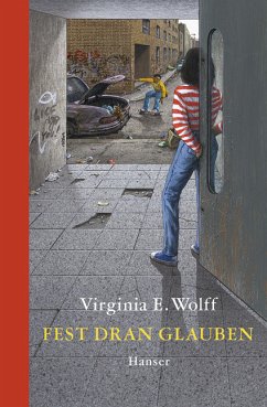 Fest dran glauben - Wolff, Virginia E.