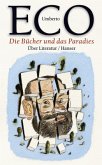 Die Bücher und das Paradies Die Bücher und das Paradies