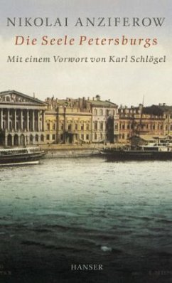 Die Seele Petersburgs - Anziferow, Nicolai P.