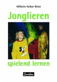 Jonglieren - spielend lernen