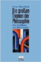 Die großen Themen der Philosophie - Steenblock, Volker