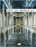 Was ist Barock? - Hoppe, Stephan