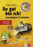 So gut bin ich! Textaufgaben 4. Schuljahr