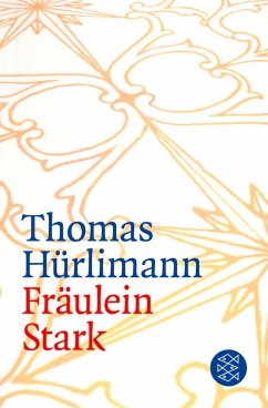 Fräulein Stark - Hürlimann, Thomas