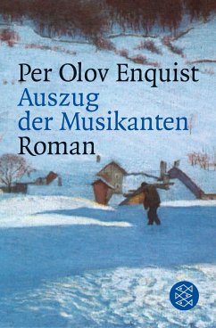 Auszug der Musikanten - Enquist, Per Olov