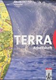 5./6. Schuljahr, Arbeitsheft / TERRA Erdkunde, Ausgabe Rheinland-Pfalz, Orientierungsstufe, Neubearbeitung 5./6. Schuljahr, Arbeitsheft / TERRA Erdkunde, Ausgabe Rheinland-Pfalz, Orientierungsstufe, Neubearbeitung