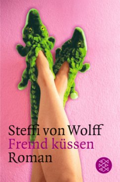Fremd küssen - Wolff, Steffi von