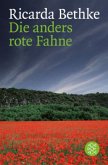 Die anders rote Fahne