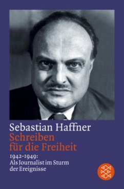 Schreiben für die Freiheit - Haffner, Sebastian