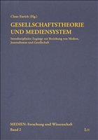 Gesellschaftstheorie und Mediensystem