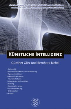 Künstliche Intelligenz - Görz, Günter; Nebel, Bernhard