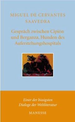Cover Gespräch zwischen Cipion und Berganza, Hunden des Auferstehungshospitals