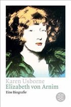 Elizabeth von Arnim - Usborne, Karen
