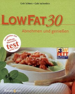 Low Fat 30, - Schierz, Gabriele; Vallenthin, Gabriele