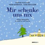 Mir schenke uns nix CD