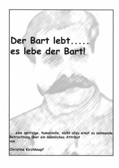 Cover Der Bart lebt... es lebe der Bart!