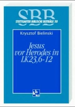 Cover Jesus vor Herodes in Lk 23, 6-12