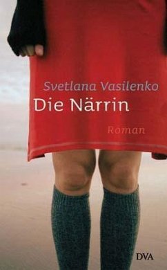 Die Närrin - Vasilenko, Svetlana