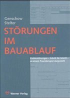 Störungen im Bauablauf - Genschow, Claus / Stelter, Oliver