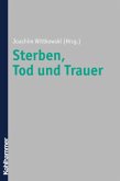 Sterben, Tod und Trauer