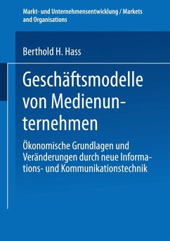 Geschäftsmodelle von Medienunternehmen - Hass, Berthold H.