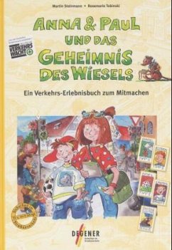 Anna & Paul und das Geheimnis des Wiesels - Steinmann, Martin; Tobinski, Rosemarie