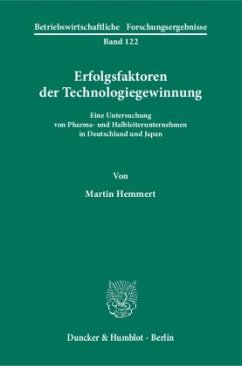 Erfolgsfaktoren der Technologiegewinnung. - Hemmert, Martin