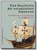 Eine Geschichte der europäischen Expansion