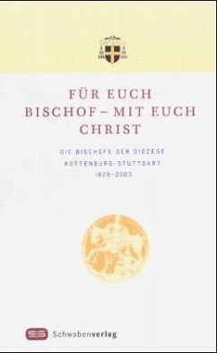 Für euch Bischof - mit euch Christ - Groß, Werner